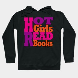 Hot Girls Read Books Hoodie